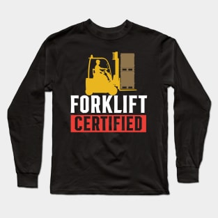 Forklift Certified Long Sleeve T-Shirt